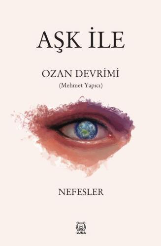 Aşk ile - Deyişler