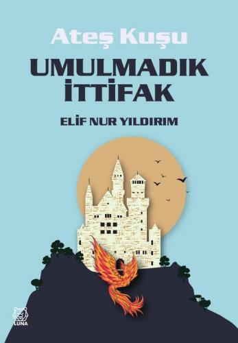 Ateş Kuşu 2: Umulmadık İttifak