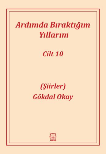 Ardımda Bıraktığım Yıllarım 10