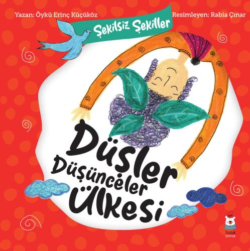 Şekilsiz Şekiller - Düşler Düşünceler Ülkesi