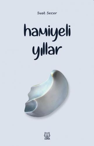 Hamiyeli Yıllar