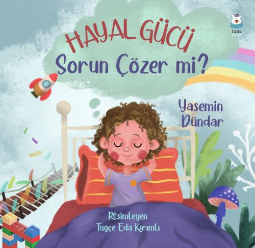 Hayal Gücü Sorun Çözer mi?