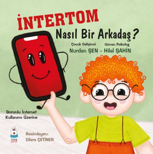 İntertom Nasıl Bir Arkadaş?