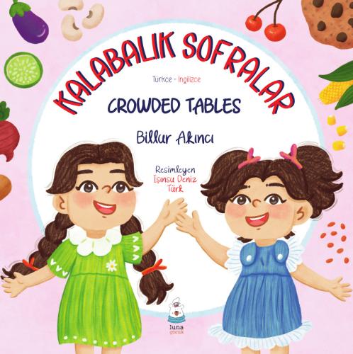 Kalabalık Sofralar / Crowded Tables