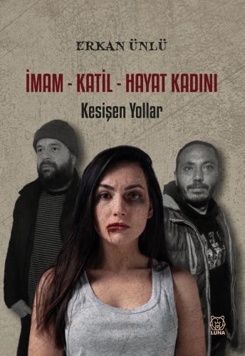 İmam-Katil-Hayat Kadını