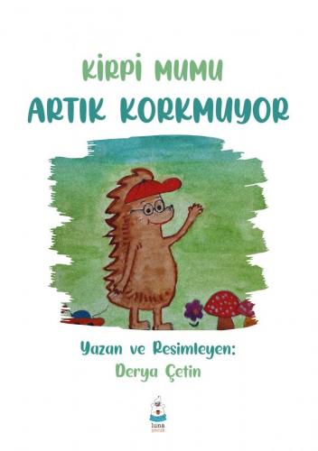 Kirpi Mumu Artık Korkmuyor