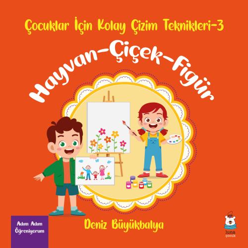 Çocuklar İçin Kolay Çizim Teknikleri - 3