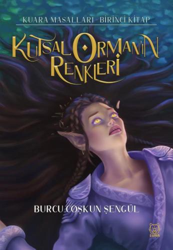 Kutsal Orman'ın Renkleri