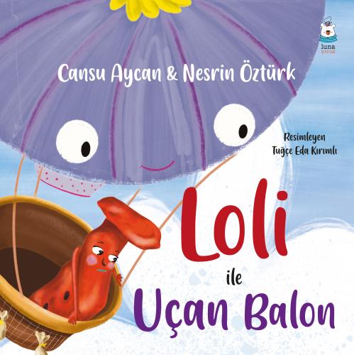 Loli ve Uçan Balon