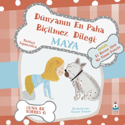 Dünyanın En Paha Biçilmez Dileği: Maya (Maya: El DeseoQue No TienePrecio)