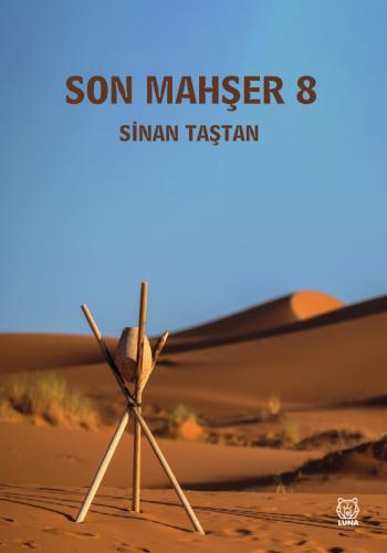 Son Mahşer 8